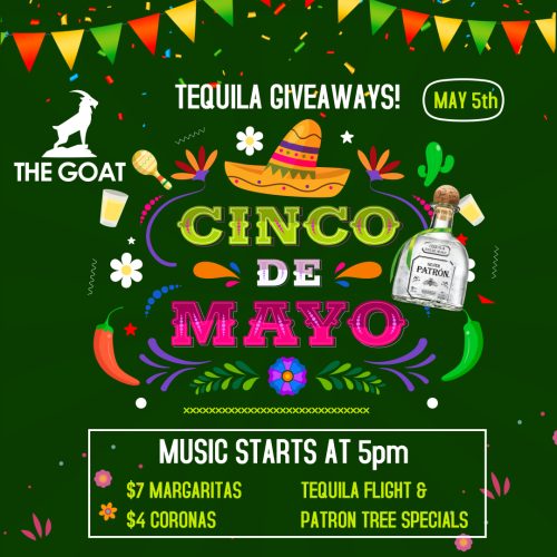 Come join us for Cinco De Mayo Specials All Day & Night on Friday, May 5th!